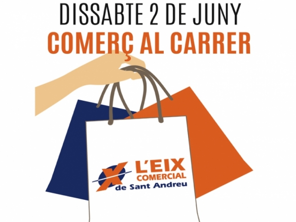Gran Festa del Comerç al Carrer!