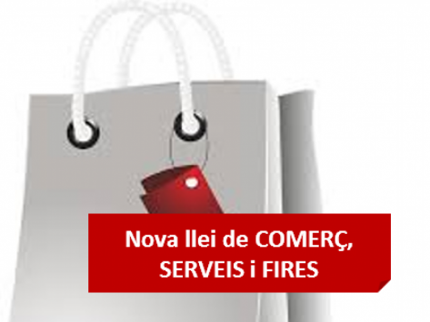 Nova Llei Comerç, Serveis i Fires (18/2017)